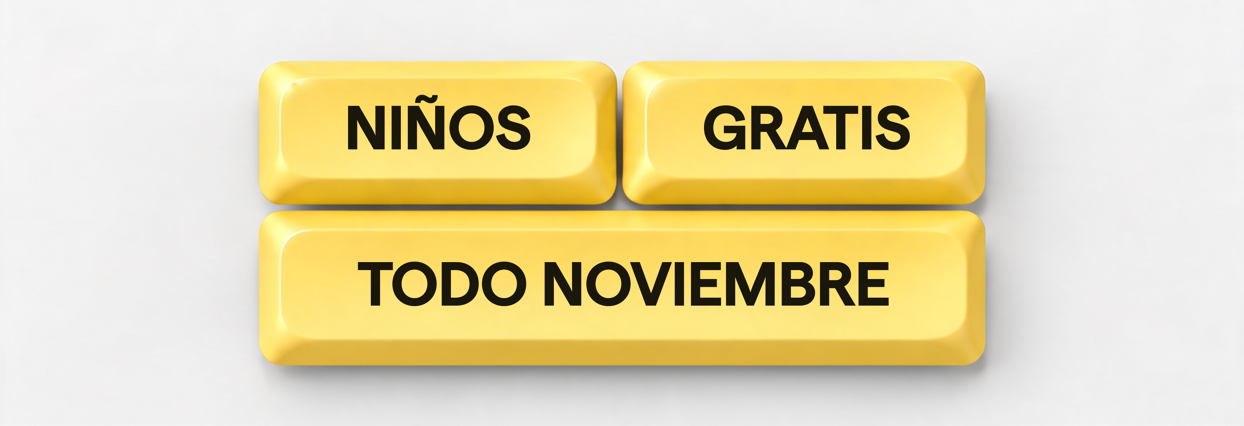 Niños gratis durante todo noviembre